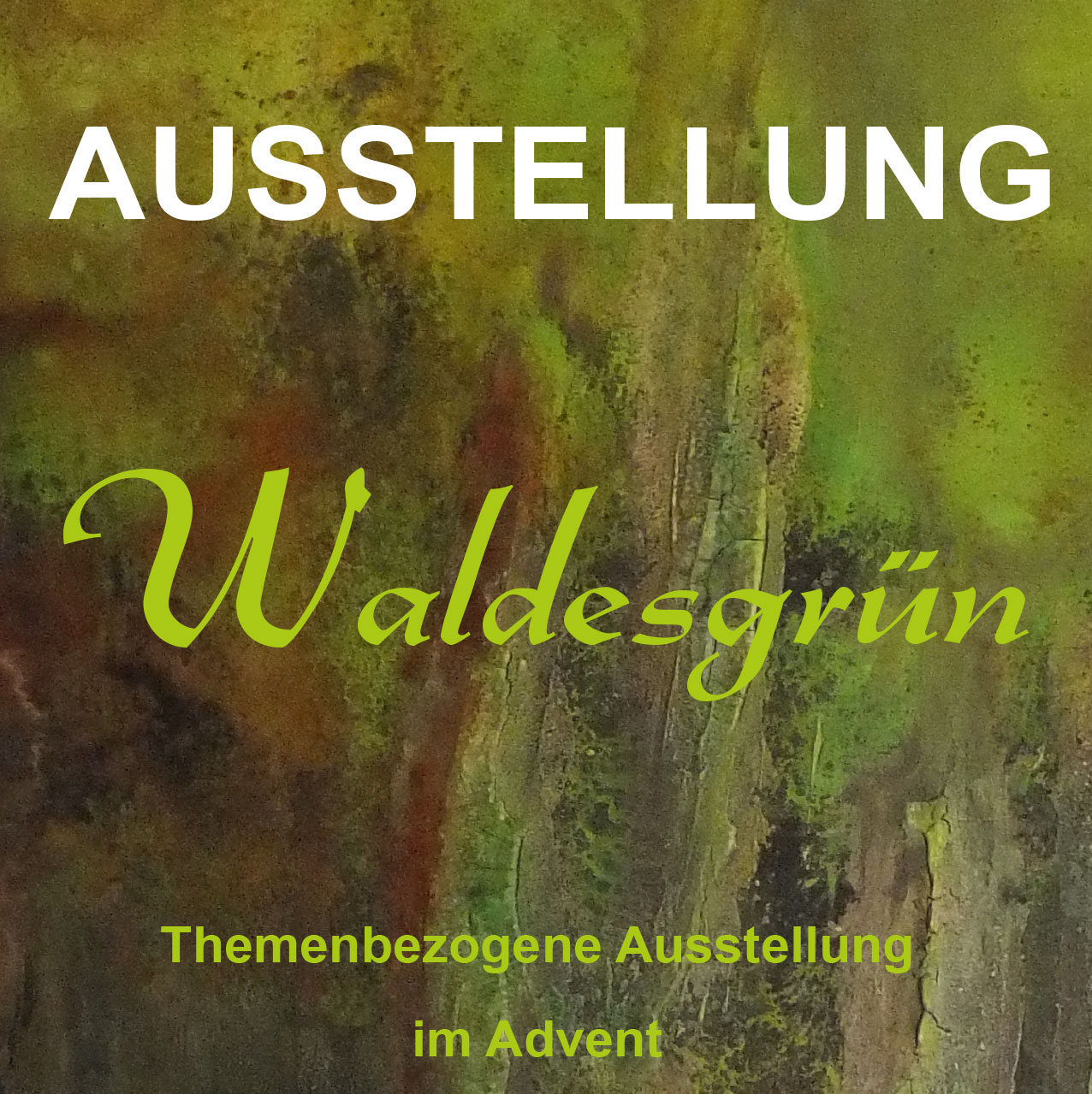 Waldesgrün - Themenausstellung zum Advent